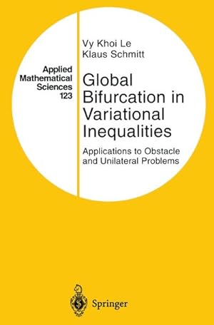 Bild des Verkufers fr Global Bifurcation in Variational Inequalities zum Verkauf von BuchWeltWeit Ludwig Meier e.K.