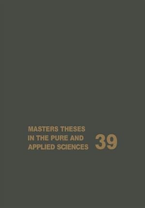 Seller image for Masters Theses in the Pure and Applied Sciences for sale by BuchWeltWeit Ludwig Meier e.K.