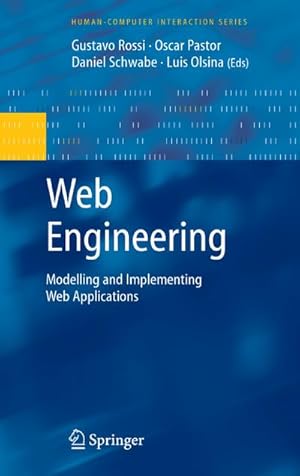 Image du vendeur pour Web Engineering: Modelling and Implementing Web Applications mis en vente par BuchWeltWeit Ludwig Meier e.K.