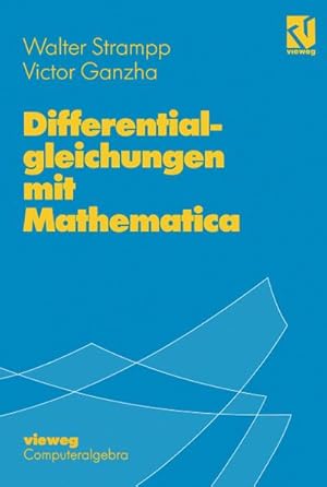 Bild des Verkufers fr Differentialgleichungen mit Mathematica zum Verkauf von BuchWeltWeit Ludwig Meier e.K.