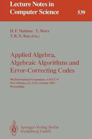 Immagine del venditore per Applied Algebra, Algebraic Algorithms and Error-Correcting Codes venduto da BuchWeltWeit Ludwig Meier e.K.