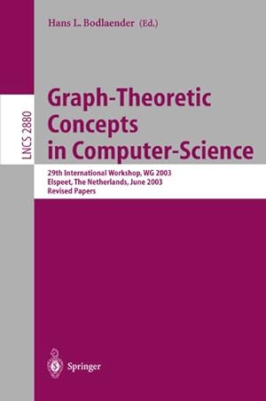 Bild des Verkufers fr Graph-Theoretic Concepts in Computer Science zum Verkauf von BuchWeltWeit Ludwig Meier e.K.