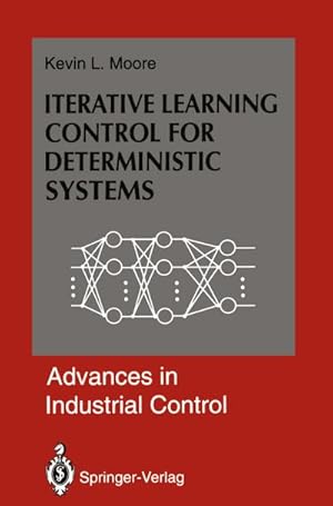 Seller image for Iterative Learning Control for Deterministic Systems for sale by BuchWeltWeit Ludwig Meier e.K.