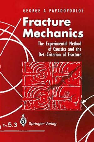 Imagen del vendedor de Fracture Mechanics a la venta por BuchWeltWeit Ludwig Meier e.K.