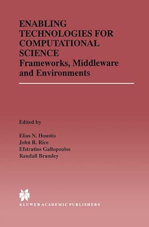 Seller image for Enabling Technologies for Computational Science for sale by BuchWeltWeit Ludwig Meier e.K.