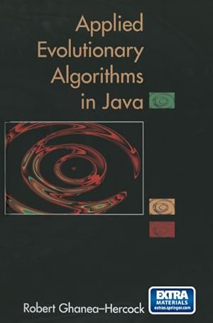 Seller image for Applied Evolutionary Algorithms in Java for sale by BuchWeltWeit Ludwig Meier e.K.