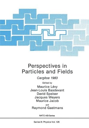 Bild des Verkufers fr Perspectives in Particles and Fields zum Verkauf von BuchWeltWeit Ludwig Meier e.K.