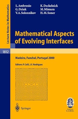 Seller image for Mathematical Aspects of Evolving Interfaces for sale by BuchWeltWeit Ludwig Meier e.K.