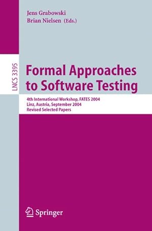 Seller image for Formal Approaches to Software Testing for sale by BuchWeltWeit Ludwig Meier e.K.