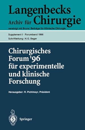 Seller image for Chirurgisches Forum 96 fur experimentelle und klinische Forschung for sale by BuchWeltWeit Ludwig Meier e.K.