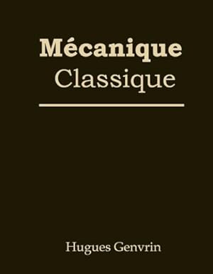 Seller image for Mcanique classique for sale by BuchWeltWeit Ludwig Meier e.K.