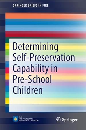 Immagine del venditore per Determining Self-Preservation Capability in Pre-School Children venduto da BuchWeltWeit Ludwig Meier e.K.