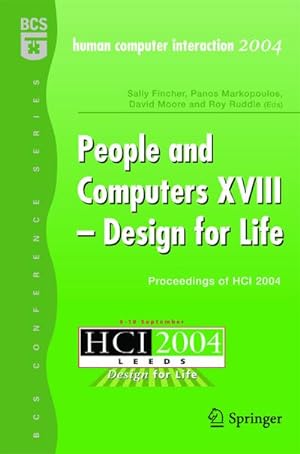 Seller image for People and Computers XVIII - Design for Life for sale by BuchWeltWeit Ludwig Meier e.K.