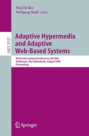 Seller image for Adaptive Hypermedia and Adaptive Web-Based Systems for sale by BuchWeltWeit Ludwig Meier e.K.