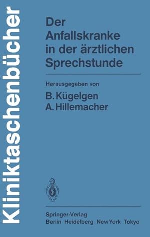 Imagen del vendedor de Der Anfallskranke in der rztlichen Sprechstunde a la venta por BuchWeltWeit Ludwig Meier e.K.