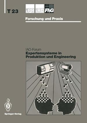 Imagen del vendedor de Expertensysteme in Produktion und Engineering a la venta por BuchWeltWeit Ludwig Meier e.K.
