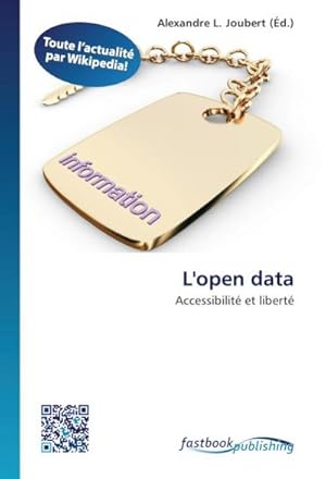 Imagen del vendedor de L'open data a la venta por BuchWeltWeit Ludwig Meier e.K.