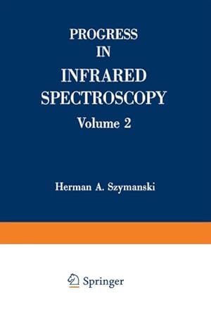 Imagen del vendedor de Progress in Infrared Spectroscopy a la venta por BuchWeltWeit Ludwig Meier e.K.