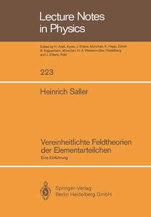 Imagen del vendedor de Vereinheitlichte Feldtheorien der Elementarteilchen a la venta por BuchWeltWeit Ludwig Meier e.K.
