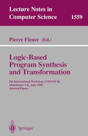 Bild des Verkufers fr Logic-Based Program Synthesis and Transformation zum Verkauf von BuchWeltWeit Ludwig Meier e.K.