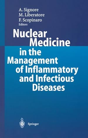 Seller image for Nuclear Medicine in the Management of Inflammatory and Infectious Diseases for sale by BuchWeltWeit Ludwig Meier e.K.