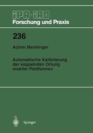 Seller image for Automatische Kalibrierung der koppelnden Ortung mobiler Plattformen for sale by BuchWeltWeit Ludwig Meier e.K.