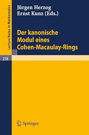 Immagine del venditore per Der kanonische Modul eines Cohen-Macaulay-Rings venduto da BuchWeltWeit Ludwig Meier e.K.