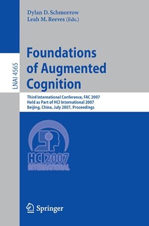 Bild des Verkufers fr Foundations of Augmented Cognition zum Verkauf von BuchWeltWeit Ludwig Meier e.K.