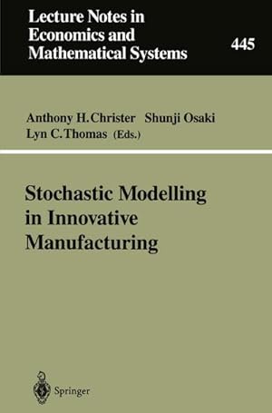 Seller image for Stochastic Modelling in Innovative Manufacturing for sale by BuchWeltWeit Ludwig Meier e.K.