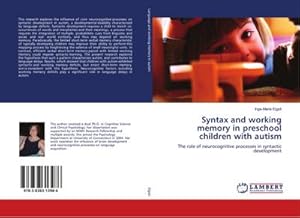 Bild des Verkufers fr Syntax and working memory in preschool children with autism zum Verkauf von BuchWeltWeit Ludwig Meier e.K.