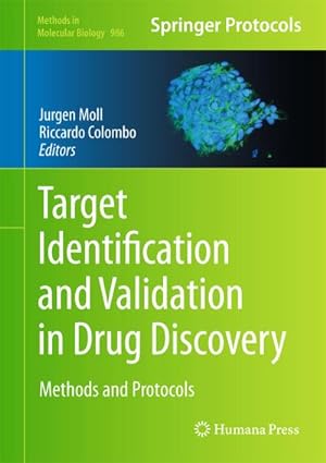 Immagine del venditore per Target Identification and Validation in Drug Discovery venduto da BuchWeltWeit Ludwig Meier e.K.