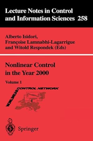 Imagen del vendedor de Nonlinear Control in the Year 2000 a la venta por BuchWeltWeit Ludwig Meier e.K.