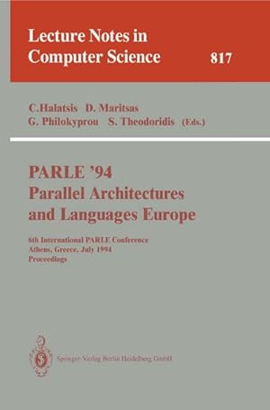 Seller image for PARLE '94 Parallel Architectures and Languages Europe for sale by BuchWeltWeit Ludwig Meier e.K.