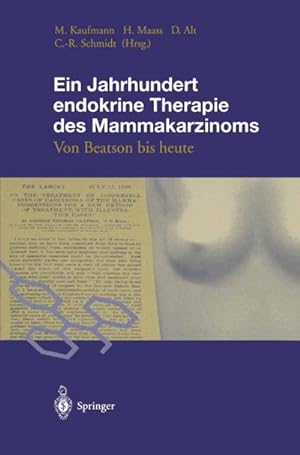 Seller image for Ein Jahrhundert endokrine Therapie des Mammakarzinoms for sale by BuchWeltWeit Ludwig Meier e.K.