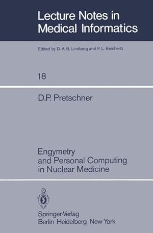 Seller image for Engymetry and Personal Computing in Nuclear Medicine for sale by BuchWeltWeit Ludwig Meier e.K.