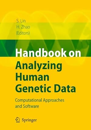 Imagen del vendedor de Handbook on Analyzing Human Genetic Data a la venta por BuchWeltWeit Ludwig Meier e.K.