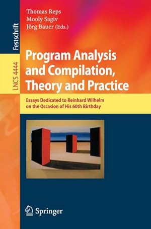 Seller image for Program Analysis and Compilation, Theory and Practice for sale by BuchWeltWeit Ludwig Meier e.K.
