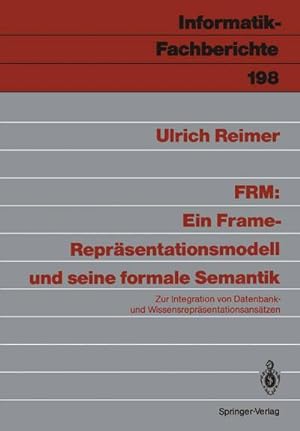 Immagine del venditore per FRM: Ein Frame-Reprsentationsmodell und seine formale Semantik venduto da BuchWeltWeit Ludwig Meier e.K.