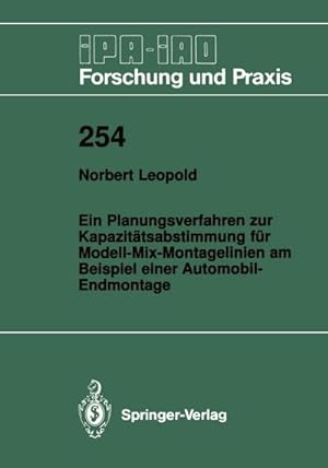 Seller image for Ein Planungsverfahren zur Kapazittsabstimmung fr Modell-Mix-Montagelinien am Beispiel einer Automobil-Endmontage for sale by BuchWeltWeit Ludwig Meier e.K.
