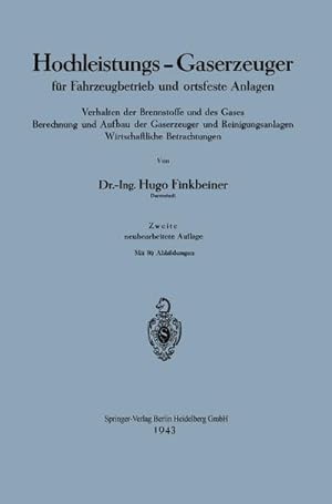 Seller image for Hochleistungs-Gaserzeuger fr Fahrzeugbetrieb und ortsfeste Anlagen for sale by BuchWeltWeit Ludwig Meier e.K.