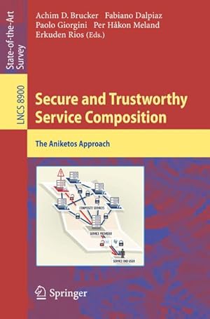 Seller image for Secure and Trustworthy Service Composition for sale by BuchWeltWeit Ludwig Meier e.K.