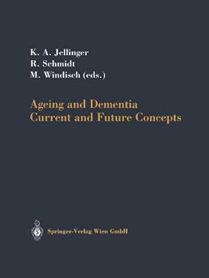 Imagen del vendedor de Ageing and Dementia a la venta por BuchWeltWeit Ludwig Meier e.K.