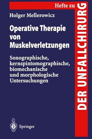 Bild des Verkufers fr Operative Therapie von Muskelverletzungen zum Verkauf von BuchWeltWeit Ludwig Meier e.K.