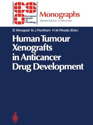 Immagine del venditore per Human Tumour Xenografts in Anticancer Drug Development venduto da BuchWeltWeit Ludwig Meier e.K.