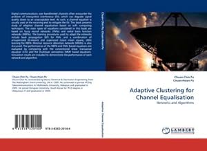 Imagen del vendedor de Adaptive Clustering for Channel Equalisation a la venta por BuchWeltWeit Ludwig Meier e.K.