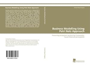 Seller image for Business Modelling Using Petri Nets Approach for sale by BuchWeltWeit Ludwig Meier e.K.