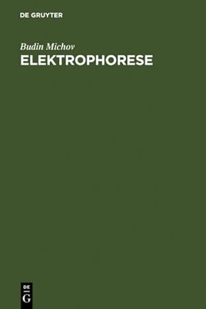 Seller image for Elektrophorese for sale by BuchWeltWeit Ludwig Meier e.K.