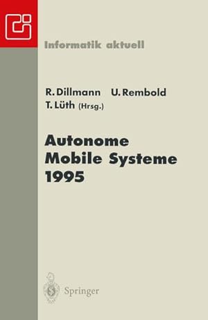 Imagen del vendedor de Autonome Mobile Systeme 1995 a la venta por BuchWeltWeit Ludwig Meier e.K.