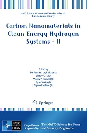 Seller image for Carbon Nanomaterials in Clean Energy Hydrogen Systems - II for sale by BuchWeltWeit Ludwig Meier e.K.