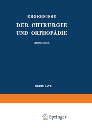 Bild des Verkufers fr Ergebnisse der Chirurgie und Orthopdie zum Verkauf von BuchWeltWeit Ludwig Meier e.K.